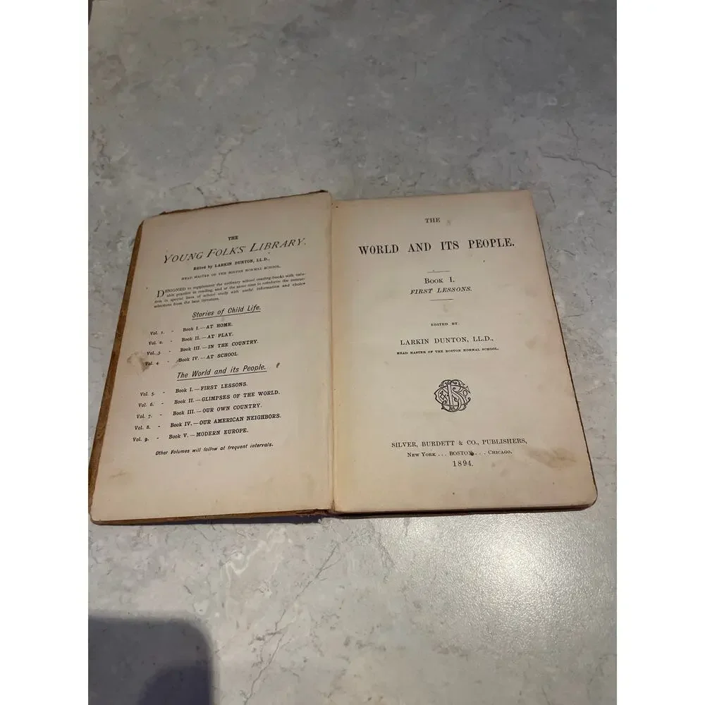Antique 1894 Book 1 The World And Its People First Lessons Larkin Denton, LL.D